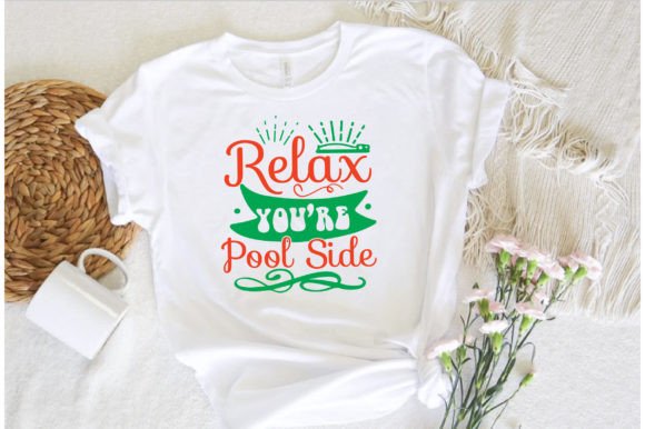 Download Relax – You’re Pool Side Svg - Pool side Collection
